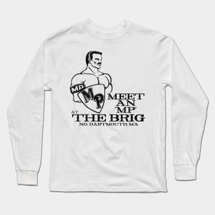 The Brig // Defunct Gay Bar Dartmouth MA Long Sleeve T-Shirt